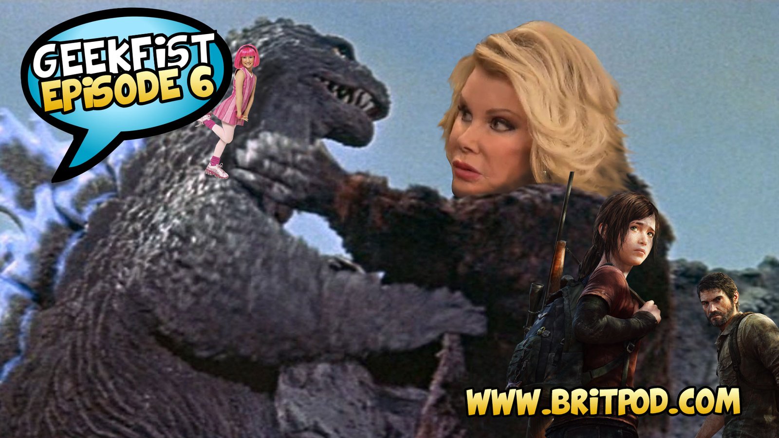 BritPod 125: GeekFist Episode 6